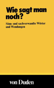 WIE Sagt Man Noch? by Langenscheidt, Hardcover Barnes & Noble®