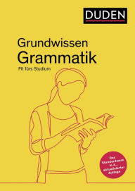 Title: Duden - Grundwissen Grammatik: Fit für das Studium, Author: Mechthild Habermann