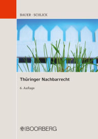 Title: Thüringer Nachbarrecht, Author: Hans-Joachim Bauer