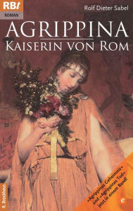 Title: Agrippina - Kaiserin von Rom: 