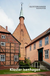 Title: Kloster Isenhagen, Author: Kirsten Poneß