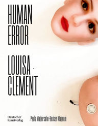 Title: Louisa Clement: human error, Author: Armin Grunwald