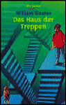 Title: Das Haus der Treppen (House of Stairs), Author: William Sleator