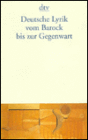 Deutsche Lyrik Vom Barock bis zur Gegenwart