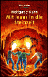 Title: Mit Jeans in Die Steinzeit, Author: Wolfgang Kuhn
