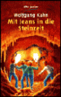 Mit Jeans in Die Steinzeit