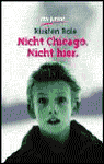 Nicht Chicago Nicht hier