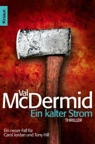 Title: Ein kalter Strom, Author: Val McDermid