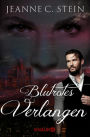 Blutrotes Verlangen: Ein Vampirthriller