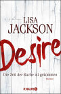 Desire: Die Zeit der Rache ist gekommen