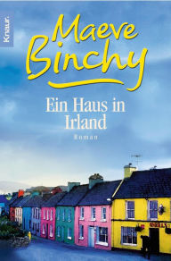Title: Ein Haus in Irland, Author: Maeve Binchy
