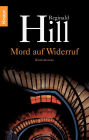 Mord auf Widerruf: Kriminalroman