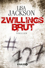 Title: Zwillingsbrut: Thriller, Author: Lisa Jackson