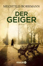 Der Geiger: Kriminalroman