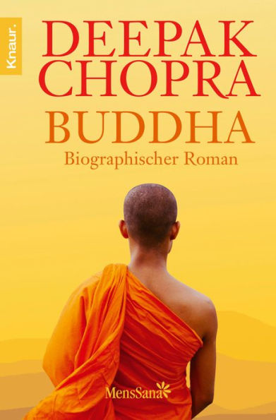 Buddha: Biographischer Roman
