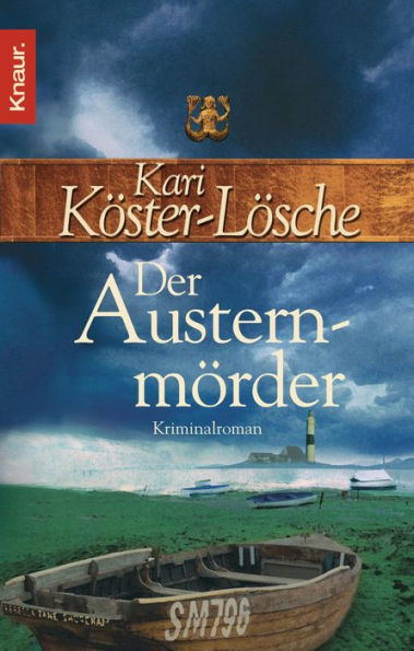 Der Austernmörder: Kriminalroman