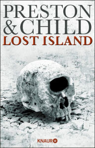 Title: Lost Island: Expedition in den Tod, Author: Douglas Preston