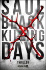 Killing Days: Thriller