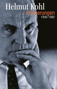 Title: Erinnerungen: 1930-1982, Author: Helmut Kohl