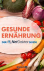 Gesunde Ernährung: Der NetDoktor-Guide