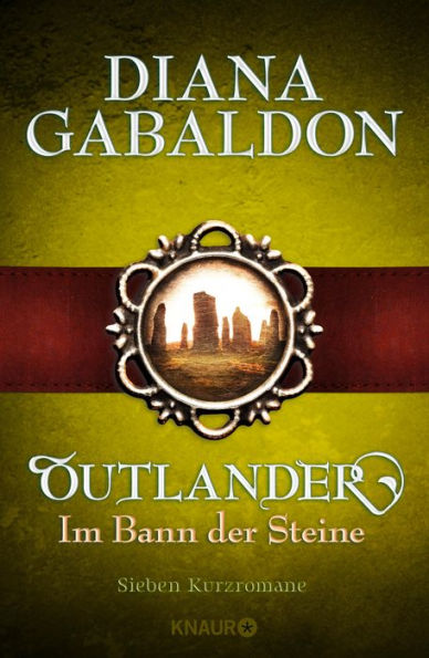 Outlander - Im Bann der Steine: Sieben Kurzromane