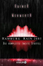 Hamburg Rain 2085. Die komplette zweite Staffel: Dystopie