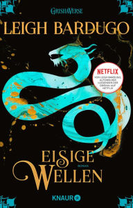 Title: Eisige Wellen: Roman Die Fantasy-Reihe zur Netflix-Serie 