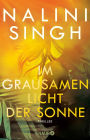 Im grausamen Licht der Sonne: Thriller