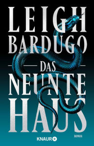 Title: Das neunte Haus, Author: Leigh Bardugo