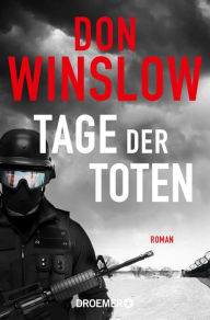 Title: Tage der Toten: Roman, Author: Don Winslow