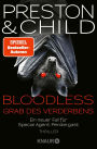 BLOODLESS - Grab des Verderbens: Ein neuer Fall für Special Agent Pendergast. Thriller