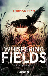 Title: Whispering Fields - Blutige Ernte, Author: Thomas Finn