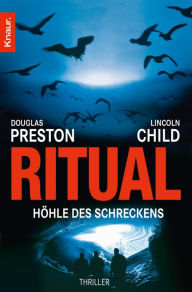 Title: Ritual: Höhle des Schreckens, Author: Douglas Preston