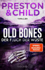 Old Bones - Der Fluch der Wüste: Der 5. Band der Action-reichen Cold-Case-Reihe