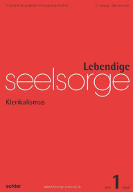 Title: Lebendige Seelsorge 1/2022: Klerikalismus, Author: Verlag Echter