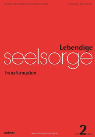 Title: Lebendige Seelsorge 2/2022: Transformation, Author: Verlag Echter