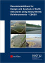 Recommendations for Design and Analysis of Earth Structures using Geosynthetic Reinforcements - EBGEO / Edition 1