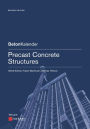 Precast Concrete Structures / Edition 2