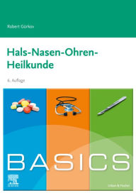 Title: BASICS Hals-Nasen-Ohren-Heilkunde, Author: Robert Gürkov