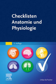 Title: Checklisten Anatomie und Physiologie, Author: Elsevier GmbH