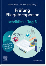 Title: Prüfung Pflegefachperson Tag 3 schriftlich, Author: Verena Bikas