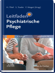 Title: Leitfaden Psychiatrische Pflege, Author: Frithjof Niegot