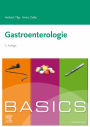 Basics Gastroenterologie: Basics Gastroenterologie