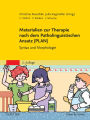 Materialien zur Therapie nach dem Patholinguistischen Ansatz (PLAN): Handbuch zum Therapiematerial Syntax und Morphologie