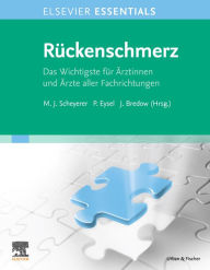 Title: ELSEVIER ESSENTIALS Rückenschmerz, Author: Max Joseph Scheyerer