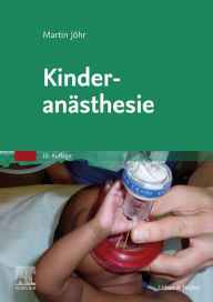 Title: Kinderanästhesie, Author: Martin Jöhr