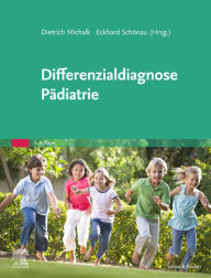 Title: Differenzialdiagnose Pädiatrie, Author: Dietrich Michalk
