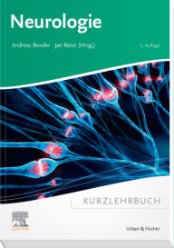 Title: Kurzlehrbuch Neurologie, Author: Andreas Bender