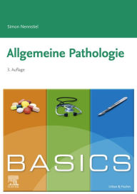 Title: BASICS Allgemeine Pathologie, Author: Simon Christof Nennstiel