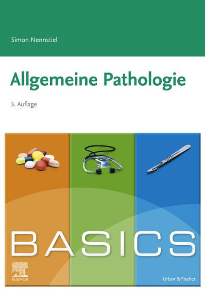 BASICS Allgemeine Pathologie